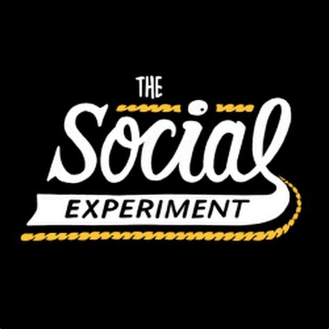 The Social Experiment Youtube