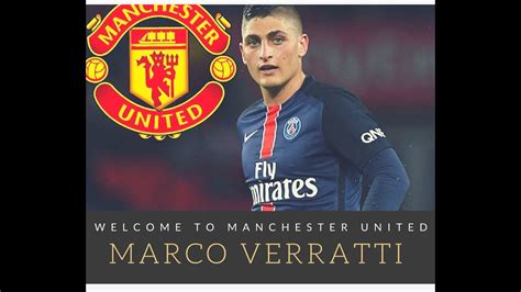 Marco Verratti Welcome To Manchester United Amazing Defendingskillsgoals Hd Youtube
