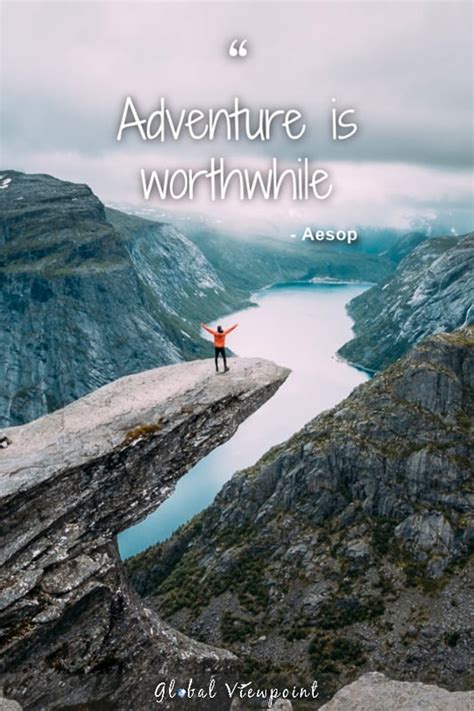 100 Adventure Quotes That Will Ignite Your Inner Explorer