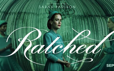 ratched su netflix dal 18 settembre la nuova serie di ryan murphy