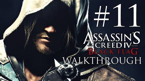 Assassin S Creed 4 Black Flag Walkthrough Part 11 PC YouTube