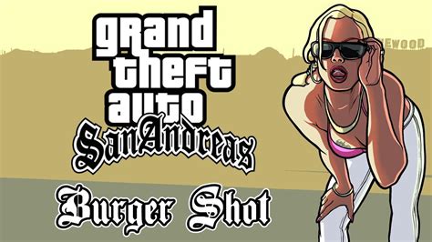 Grand Theft Auto San Andreas Burger Shot Курьер 3 Лас Вентурас