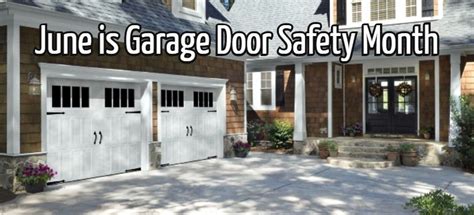 Ida And Dasma Observe June As ‘garage Door Safety Month Garage Door