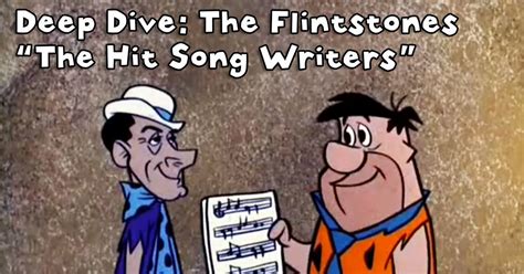 5 Things You Never Knew About The Flintstones Episode The Hit Song