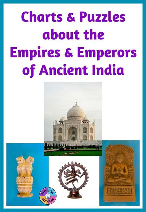 Teach About Ancient India With These Charts About 7 Emperors And 5