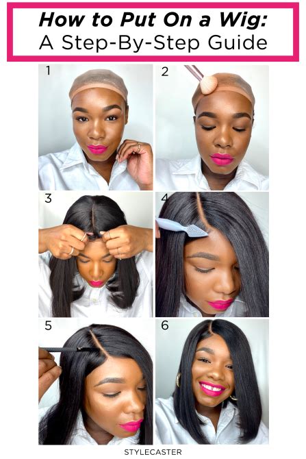 How To Put On Wig Guide For Beginners Stylecaster