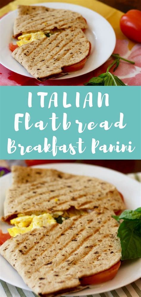 The best ideas for veg panini recipes.warmth a grill or panini maker. Italian Flatbread Breakfast Panini | Vegetarian recipes healthy, Breakfast panini, Healthy ...