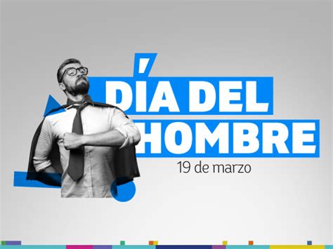 Las dos fechas son la oportunidad para promover modelos masculinos positivos y más normalizados, celebrar las contribuciones del hombre a la sociedad, a la familia, al cuidado de los hijos y del medioambiente, hacer hincapié en la salud y el. Cuando Es El Día Del Hombre - Cuando Se Celebra El Dia Del Hombre Un1on Jalisco / Su origen data ...