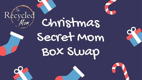 Christmas Secret Mom Box Swap Youtube