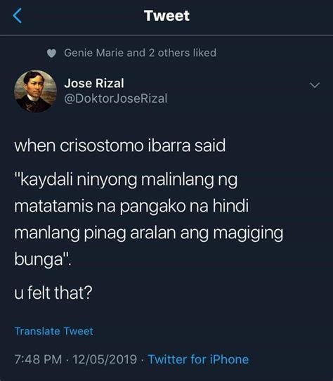 Rizal Quotes Tagalog Better Than College