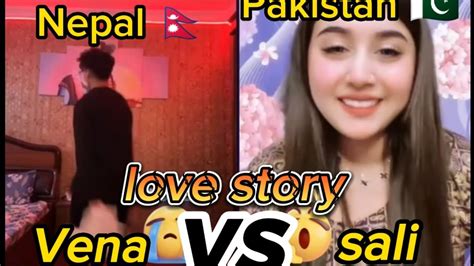 Nepal🇳🇵 Pakistan 🇵🇰 Love Story Sali Vena Youtube