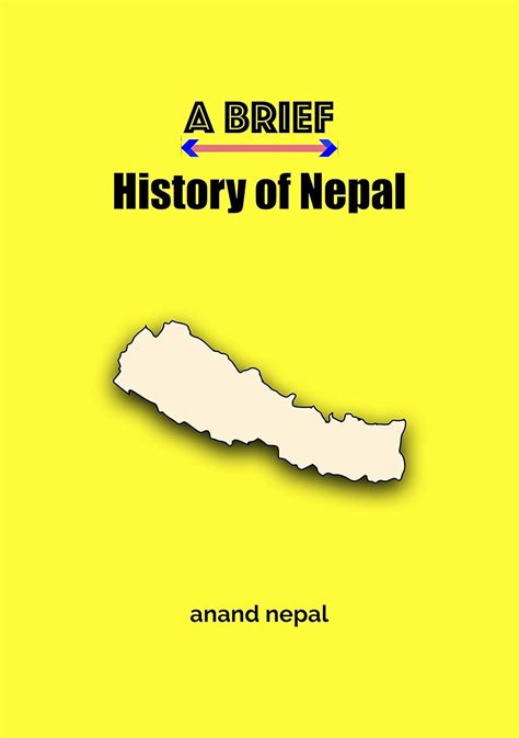 A Brief History Of Nepal Ebook Nepal Anand Kindle Store