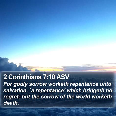 2 Corinthians 710 Asv For Godly Sorrow Worketh Repentance Unto