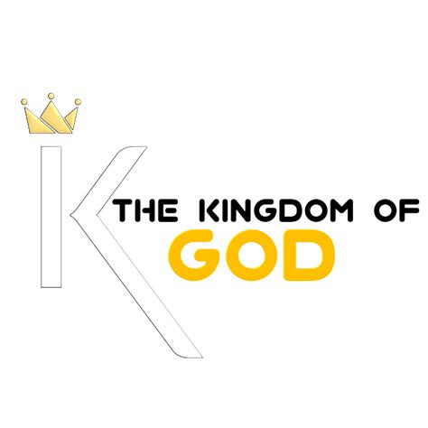 The Kingdom Of God