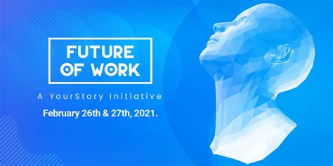 india s largest product tech design conference — yourstory s future of work — is back and all