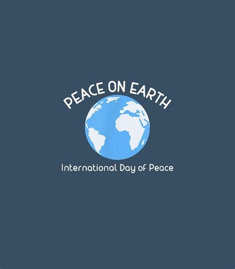Peace On Earth International Day Of Peace World Peace Day Digital Art