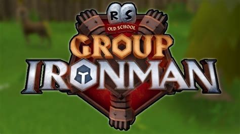 Everything You Should Know About Group Ironman Before Release Youtube