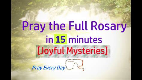 Joyful Mysteries Pray The Rosary In 15 Minutes Youtube