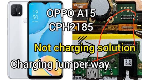 Oppo A15 Cph2185 Charging Problem Solution By Jumper Youtube
