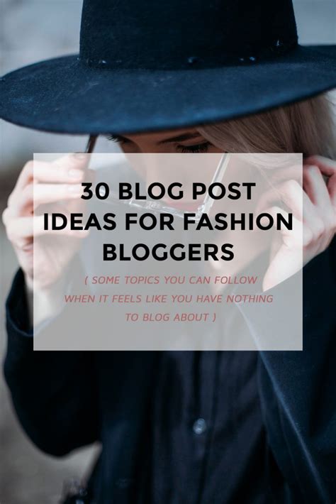 30 blog post ideas for fashion bloggers - Lifestyle Blog ...