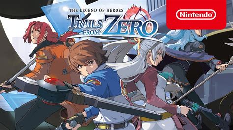The Legend Of Heroes Trails From Zero Launch Trailer Nintendo