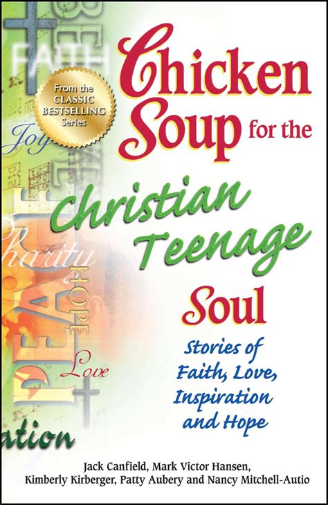 Chicken Soup For The Christian Teenage Soul Book By Jack Canfield