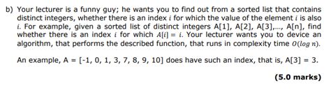 Solved B Your Lecturer Is A Funny Guy He Wants You To Find