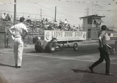 Pin By Wayne Thornton On Lions Drag Strip Memories In 2021 Lions