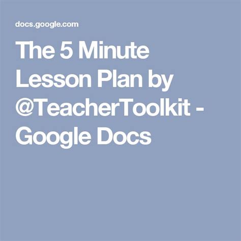 The 5 Minute Lesson Plan By Teachertoolkit 5 Minute Lesson Plan How