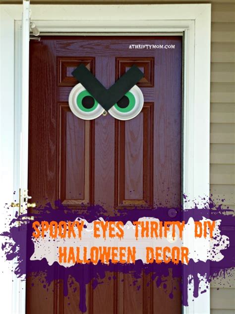 Spooky Eyes Thrifty Diy Halloween Decor Lowcost
