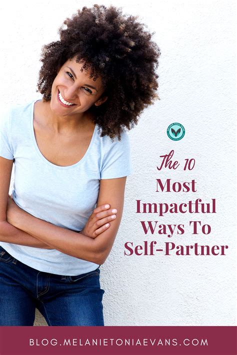 The 10 Most Impactful Ways To Start Self-Partnering Right ...
