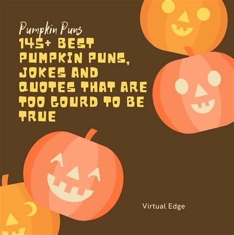 150 Best Pumpkin Puns Jokes And Quotes That Are Too Gourd To Be True