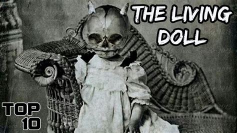 Top 10 Scary Dolls That Came To Life Youtube