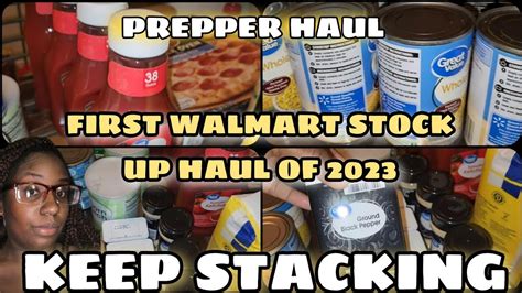 Prepper Pantry Haul Walmart Grocery Haul 2023 Prepping For Inflation