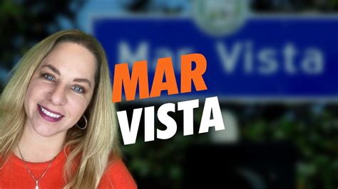 Mar Vista Ca The History And Real Estate With Corrie Sommers Youtube