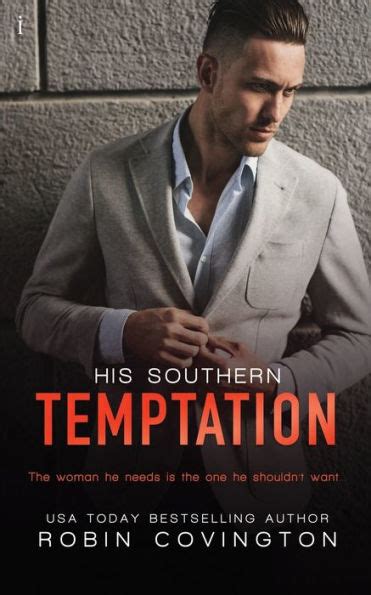 His Southern Temptation By Robin Covington Paperback Barnes And Noble
