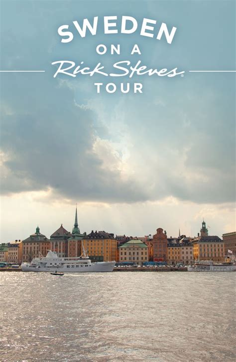 Explore Cosmopolitan Stockholm On Day 2 Of The Rick Steves Best Of