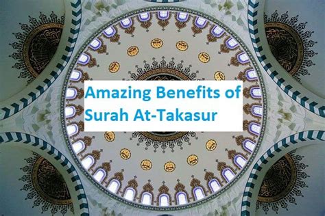 Amazing Benefits Of Surah At Takasur Muhammadi Site