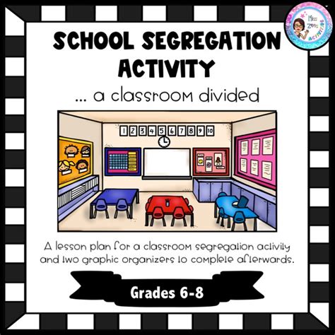 School Segregation Activity Lesson Plan A Classroom Divided Lesson