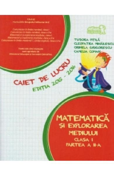 Matematica Si Explorarea Mediului Clasa 1 Partea 2 Caiet 2015 2016