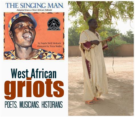The Singing Man Learning About West African Griots Country