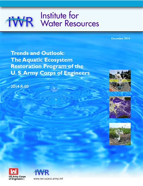 Usace Release Trends And Outlook The Aquatic Ecosystem Restoration