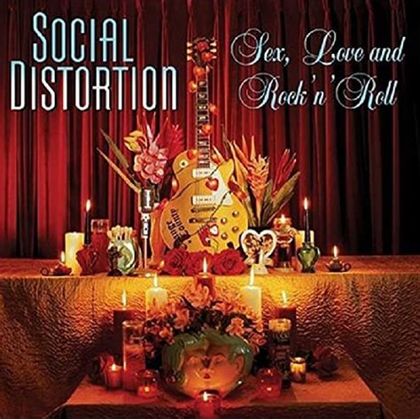 Sex Love And Rock N Roll Social Distortion Amazonde Musik