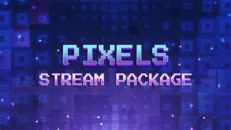 Pixels Stream Package Animated Twitch Overlays Visuals By Impulse