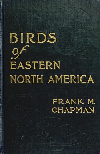 Handbook Of Birds Of Eastern North America 1912 Edition Open Library