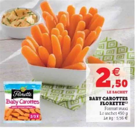 Offre Baby Carottes Florette Chez Hyper U