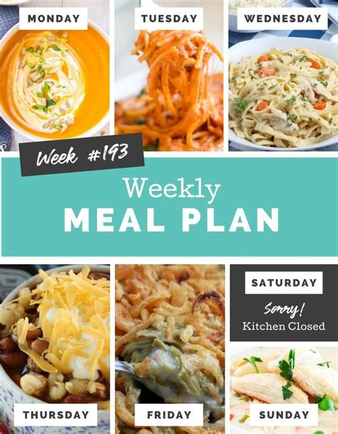 Easy Weekly Meal Plan Week 193 Easy Weekly Meals Meals For The Week