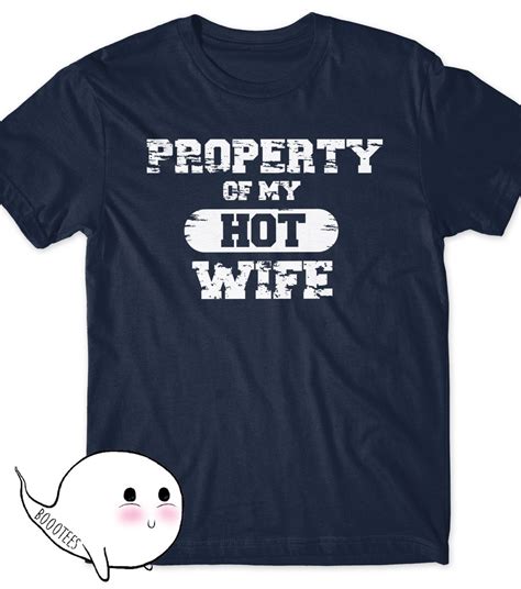 Property Of My Hot Wife T Shirt Funny T Shirt Tee Womens Mens