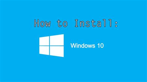 How To Install Windows 10 Tutorial Youtube