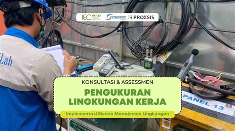 Pengukuran Lingkungan Kerja Indonesia Environment Energy Center